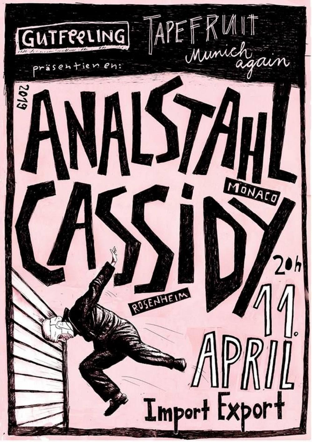 Tapefruit Konzert: Analstahl + Cassidy | 11.04.2019 @ Import Export