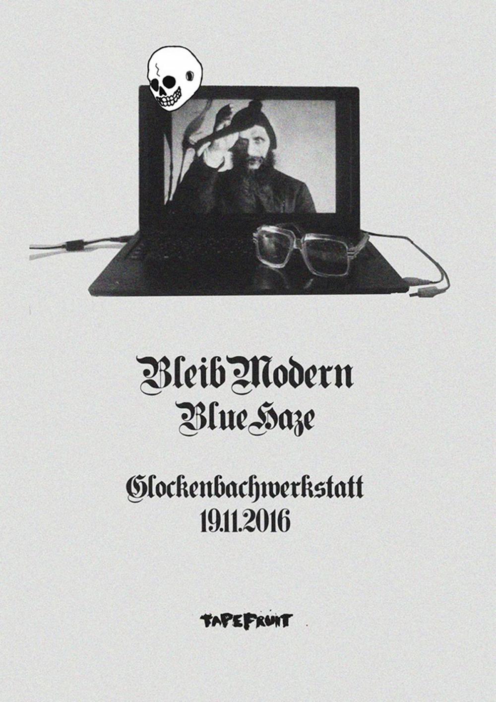 Tapefruit Konzert: Bleib Modern + Blue Haze | 19.11.2016 @ Glockenbachwerkstatt