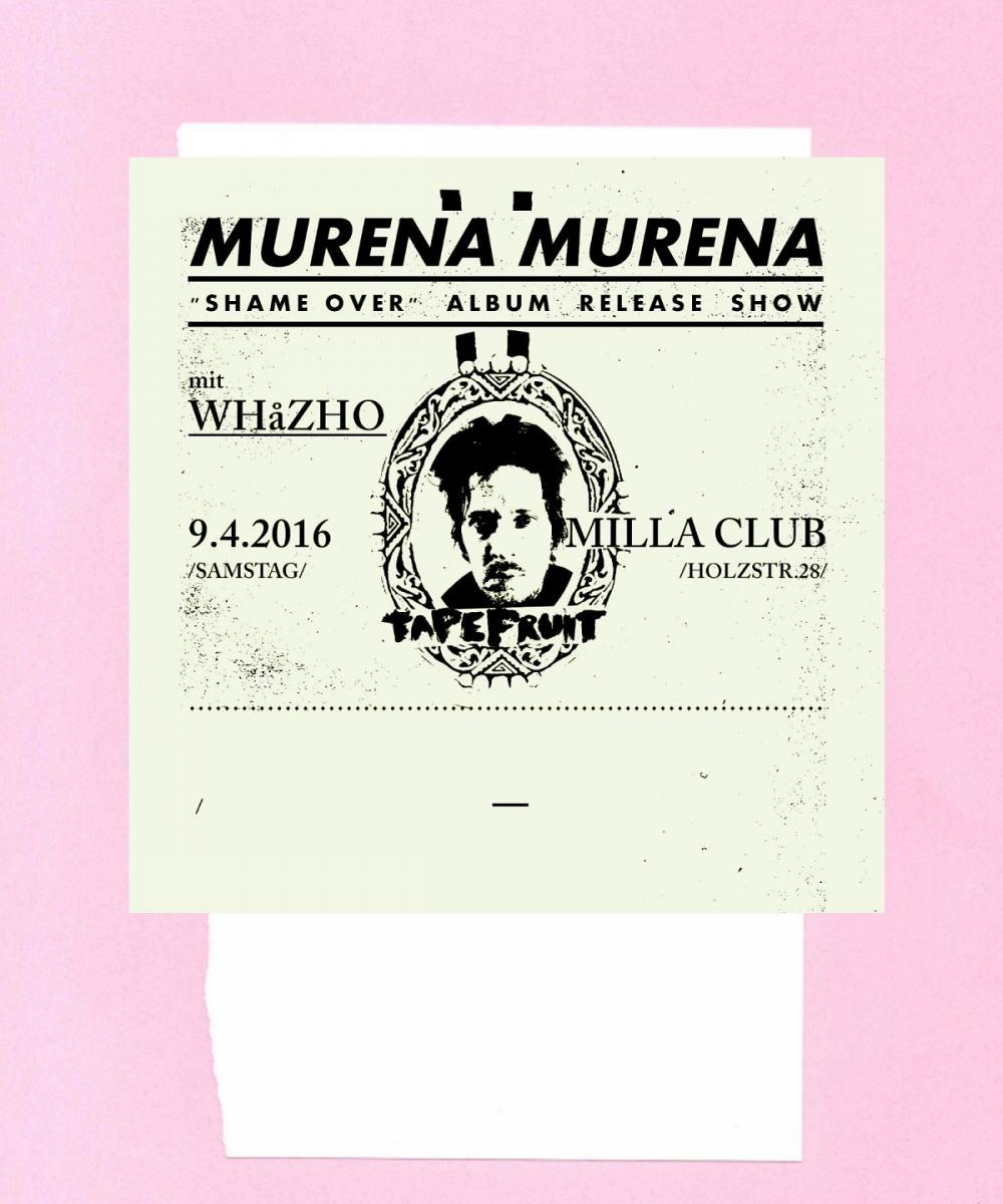 Tapefruit Konzert: Murena Murena + WhåZho | 09.04.2016 @ Milla Club