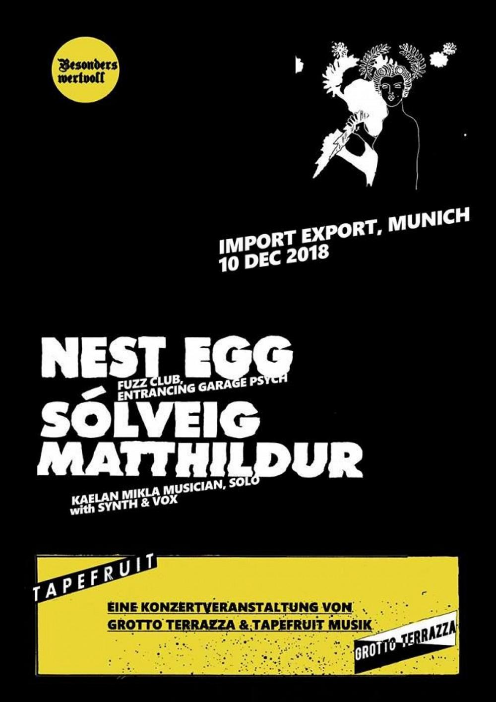 Tapefruit Konzert: Nest Egg + Sólveig Matthildur | 10.12.2018 @ Import Export
