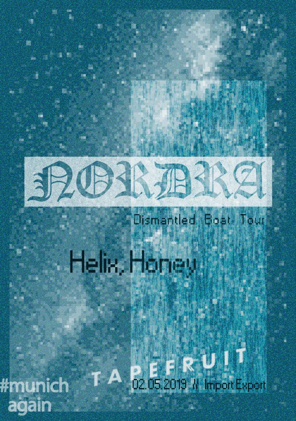 Tapefruit Konzert: Nordra + Helix, Honey | 02.05.2019 @ Import Export