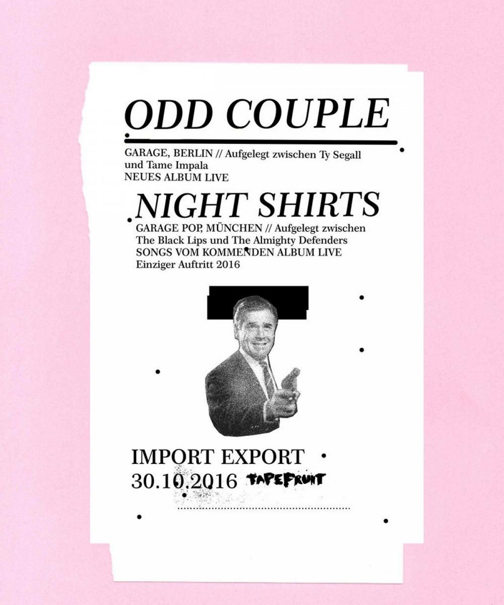 Tapefruit Konzert: Odd Couple + Night Shirts | 30.10.2016 @ Import Export