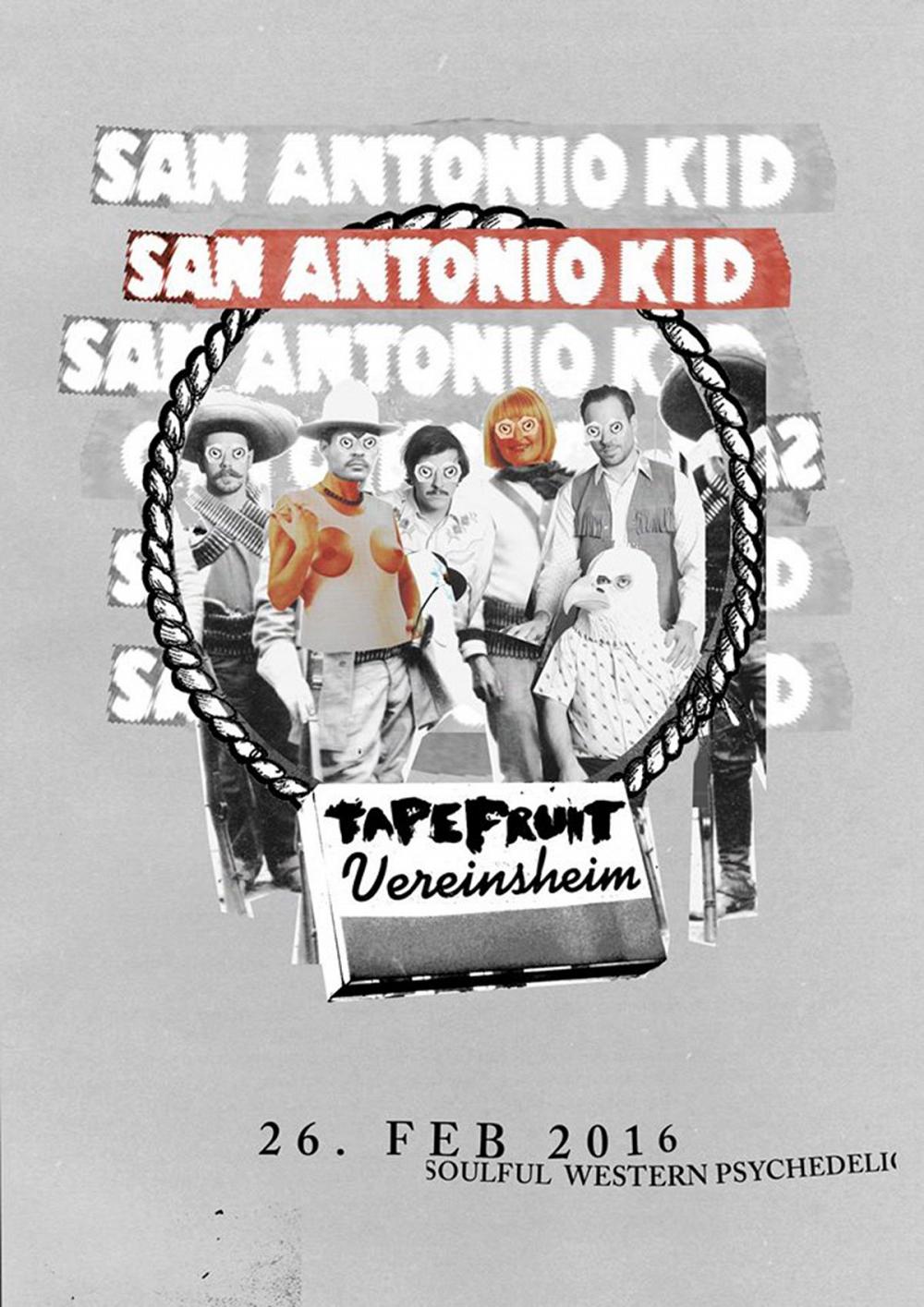 Tapefruit Konzert: San Antonio Kid | 26.02.2016 @ Vereinsheim